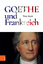 Goethe und Frankreich - Buck, Theo