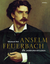 Anselm Feuerbach (1829-1880): Ein Jahrhundertleben - Ekkehard, Mai