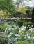 Ein Garten voller Fantasie - Stilvoll, einladend, romantisch - Lammerting, Kristin