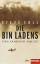 Die Bin Ladens. Eine arabische Familie. Aus dem Englischen von Werner Roller (u. a.). - Coll, Steve