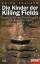 Die Kinder der Killing Fields - Kambodschas Weg vom Terrorland zum Touristenparadies - Ein SPIEGEL-Buch - Follath, Erich