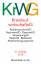 KrWG Kreislaufwirtschaftsgesetz - 21. Auflage - 2018 - mit Verordnungen, Verpackungsgesetz, Elektro- und Elektrogerätegesetz, Batteriegesetz, Abfallverbringungsrecht
