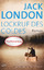 Lockruf des Goldes - London, Jack