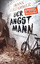 Der Angstmann: Kriminalroman (Max Heller, Band 1) - Goldammer, Frank