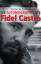 Die Autobiographie des Fidel Castro - Fuentes, Norberto
