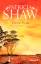 Heiße Erde: Ein Australien-Roman (Eine Saga aus dem Tal der Lagunen, Band 2) - Shaw, Patricia
