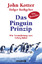 Das Pinguin-Prinzip - John Kotter