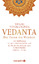 Vedanta - Der Ozean der Weisheit - Vivekananda, Swami