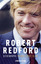 Robert Redford - Die Biographie - Feeney Callan, Michael