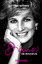 Diana - Die Biographie - Brown, Tina