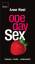 One Day Sex: Fantasie - Erotik - Leidenschaft von West, Anne