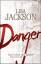 Danger - Das Gebot der Rache - Jackson, Lisa