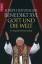 Gott und die Welt - Ratzinger Benedikt XVI., Joseph
