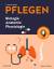 PFLEGEN Biologie Anatomie Physiologie - Menche, Nicole