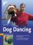 Dog Dancing: Bewegungsharmonie mit Musik die Trendsportart - Vom ersten Kunststückchen bis zur kompletten Choreografie (Praxiswissen Hund) - Weber, Nicole