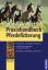 Praxishandbuch Pferdefütterung: - Situations- und artgerecht füttern - Individuelle Rationen zusammenstellen - Kondition nachhaltig verbessern [Hardcover] Bender, Ingolf
