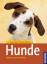 Hunde halten und verstehen - Kejcz, Yvonne Schöning, Barbara
