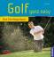 Golf ganz easy - Das Einsteigerbuch - Himmel, Petra