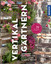 Vertikal gärtnern - Grüne Ideen für kleine Gärten, Balkon & Terrasse - Staffler, Martin