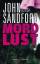 MordLust: Thriller - John, Sandford