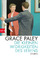 Die kleinen Widrigkeiten des Lebens - Storys - Paley, Grace