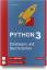 Python 3 - Einsteigen und Durchstarten - Python lernen für Anfänger und Umsteiger. Mit Kapiteln zu Git und Minecraft Pi. Inkl. E-Book - Kalista, Heiko