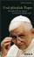 Und plötzlich Papst: Benedikt XVI. im Spiegel persönlicher Begegnungen (Gebundene Ausgabe) - Matthias Kopp (Herausgeber)