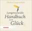 Langenscheidts Handbuch zum Glück Audio-CD Mängelexemplar