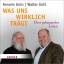 Was uns wirklich trägt - Über gelingendes Leben: 2 CDs: hrsg. von Rudolf Walter, gelesen von den Autoren. - Anselm Grün / Walter Kohl