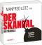Der Skandal der Skandale, 9 Audio-CD - Manfred Lütz