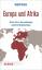 Europa und Afrika: Von der Krise zu einer gemeinsamen Zukunft der Nachbarkontinente - Rudolf Decker