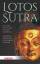 Lotos-Sutra - Das große Erleuchtungsbuch des Buddhismus. Vollständige Übersetzung von Margareta von Borsig