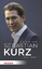 Sebastian Kurz: Die Biografie - Ronzheimer, Paul