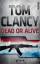 Dead or Alive - Clancy, Tom