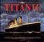 Titanic - Königin der Meere - Lynch, Don (Text); Marschall, Ken (Illustrationen)