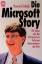 Die Microsoft Story. - Bill Gates und das erfolgreichste Software-Unternehmen der Welt - bk983 - Ichbiah, Daniel