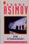 Stahlhöhlen, Die, SF UND FANTASY - Asimov, Isaac (2. Januaro 1920 - 6. Aprilo 1992)