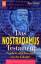 Das Nostradamus- Testament. - Nolan, Ray