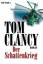 Der Schattenkrieg  (Originaltitel - Clear and Present Danger) - Tom Clancy, Hardo Wichmann