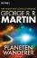 Planetenwanderer - Martin, George R.R.