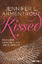 Kissed – Eine Liebe zwischen Licht und Dunkelheit (Wicked-Reihe, Ban - Jennifer L. Armentrout