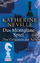 Das Montglane-Spiel - Das Geheimnis der Acht: Roman - Neville, Katherine