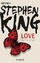 Love – Lisey’s Stor - Stephen King, Wulf Bergner
