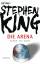 Die Arena - Under the Dome - King, Stephen