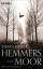 Hemmersmoor: Roman - Kiesbye, Stefan