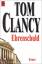 Ehrenschuld - Clancy, Tom