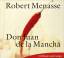 Don Juan de la Mancha oder die Erziehung der Lust - Menasse, Robert