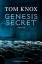 Genesis Secret. - Tom Knox