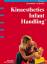Kinaesthetics Infant Handling. Originalmanuskript aus dem Amerikanischen von Ute Villwock - Medizin - Maietta, Lenny, Frank Hatch und Ute Villwock