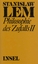 Philosophie des Zufalls. Zu einer empirischen Theorie der Literatur - Band 2 - Lem, Stanislaw